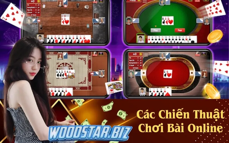 Các Chiến Thuật Chơi Bài Online