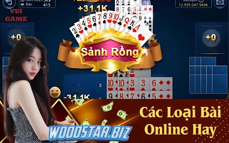 Các Loại Bài Online Hay