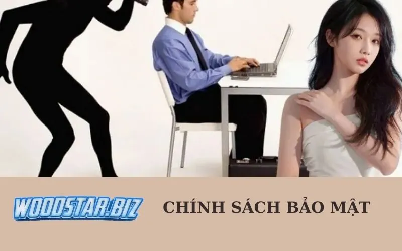 Chính Sách Bảo Mật