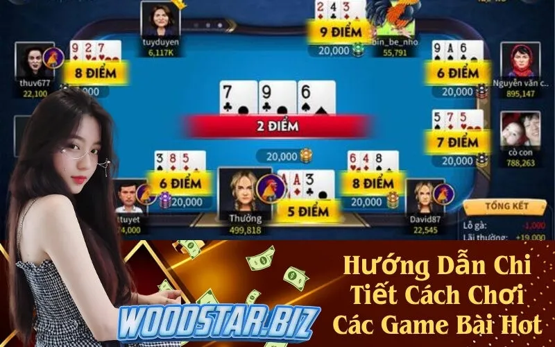 Hướng Dẫn Chi Tiết Cách Chơi Các Game Bài Hot