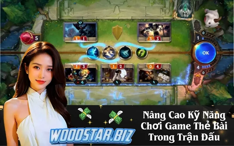 Nâng Cao Kỹ Năng Chơi Game Thẻ Bài Trong Trận Đấu