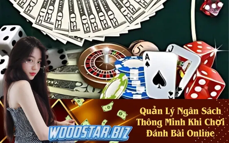 Quản Lý Ngân Sách Thông Minh Khi Chơi Đánh Bài Online