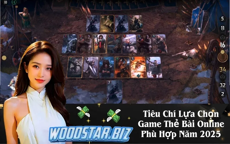 Tiêu Chí Lựa Chọn Game Thẻ Bài Online Phù Hợp Năm 2025