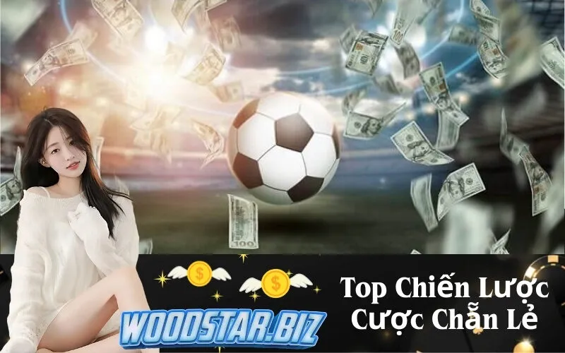 Top Chiến Lược Cược Chẵn Lẻ