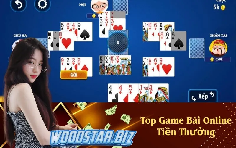 Top Game Bài Online Tiền Thưởng