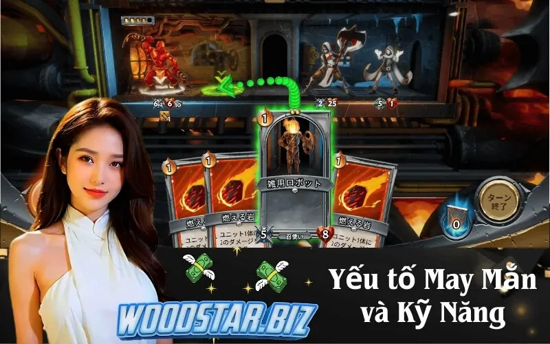 Yếu tố May Mắn và Kỹ Năng