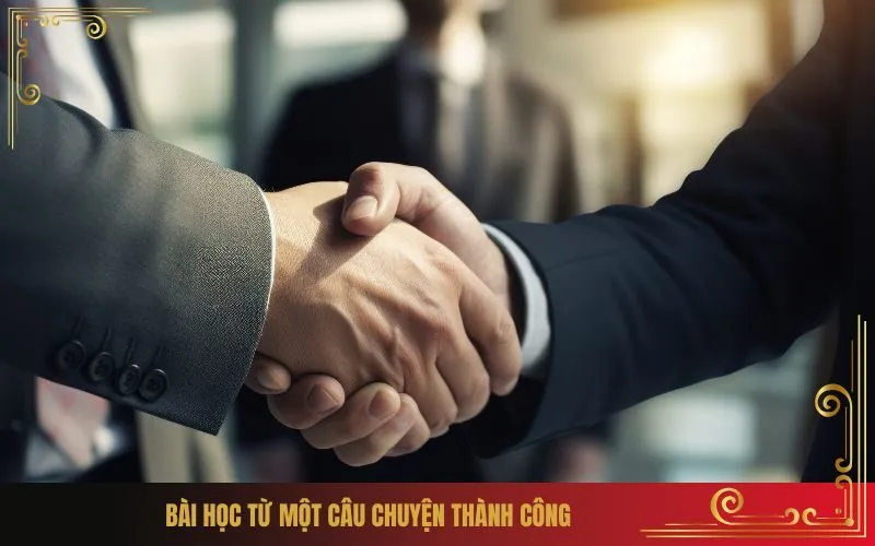 Bài học từ một câu chuyện thành công