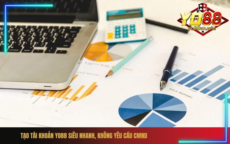 Tạo Tài Khoản Yo88 Siêu Nhanh, Không Yêu Cầu CMND
